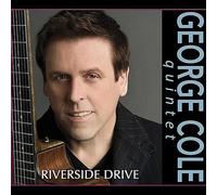 Cole, George Quintet - Riverside Drive