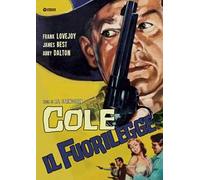 Cole il fuorilegge (DVD)