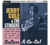 Cole, Jerry & Stingers - Guitars A Go-Go