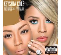 Cole, Keyshia - Woman To Woman-Deluxe Edition