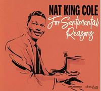 Cole King Nat - For Sentimental Reasons (Remaster)