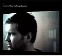Cole Lloyd - Music in a Foriegn Language