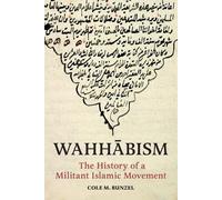Cole M. Bunzel Wahhābism (Tascabile)