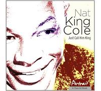 Cole, Nat King - Just Call Him King