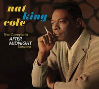 Nat King Cole The Complete 'After Midnight' Sessions (CD) Bonus Tracks Album