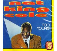 Cole,Nat King - Too Young