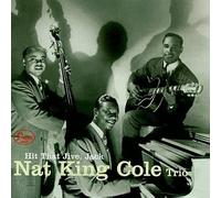 Cole, Nat King Trio - Hit That Jive Jack
