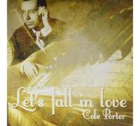 Cole Porter - Let's Fall In Love