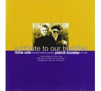 Cole, Richie - Tribute To Our Buddies