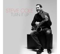 Steve Cole Turn It Up (CD) Album