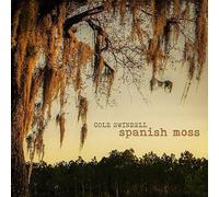 Cole Swindel - Cole Swindel - Spanish Moss