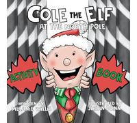Cole the Elf at the North Pole Activity Book