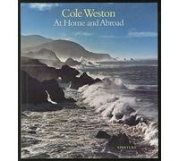 Cole Weston: At Home and Abroad