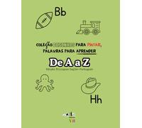 Coleção Desenhos para Pintar, Palavras para Aprender - De A a Z - Edição Bilíngue Inglês-Português