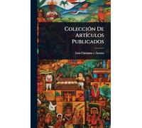 ColecciÃ3n De ArtÃ-culos Publicados