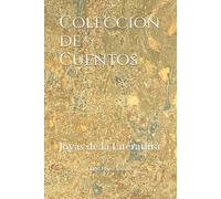 Coleccion de Cuentos: Joyas de la Literatura