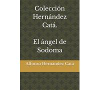 Colección Hernández Catá. El ángel de Sodoma