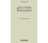 Colección Hildegart. ¿Quo vadis, burguesía?