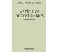Colección Larra. Artículos de costumbres