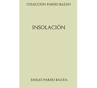 Colección Pardo Bazán. Insolación
