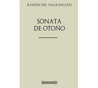 Colección Valle-Inclán. Sonata de Otoño