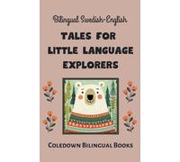 Coledown Biling Bilingual Swedish-English Tales for Little Language (Tascabile)