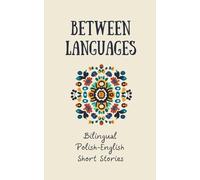Coledown Bilingual Books Between Languages (Tascabile)
