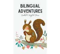 Coledown Bilingual Books Bilingual Adventures (Tascabile)