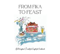 Coledown Bilingual Books From Fika to Feast (Tascabile)
