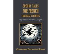 Coledown Bilingual Books Spooky Tales for French Language Learners (Tascabile)