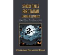Coledown Bilingual Books Spooky Tales for Italian Language Learners (Tascabile)