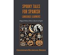 Coledown Bilingual Books Spooky Tales for Spanish Language Learners (Tascabile)