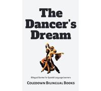 Coledown Bilingual Books The Dancer's Dream (Tascabile)
