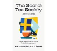 Coledown Bilingual Books The Secret Tea Society and Other Stories (Tascabile)