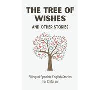 Coledown Bilingual Books The Tree of Wishes and Other Stories (Tascabile)