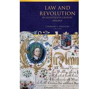 Coleman A. Denn Law and revolution in seventeenth-century Ire (Copertina rigida)