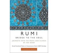 Coleman Barks – Rumi: Bridge to the Soul – Copertina rigida