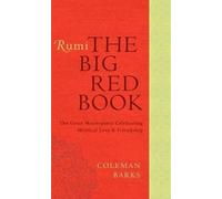 Coleman Barks Rumi: The Big Red Book (Tascabile)