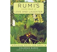 Coleman Barks Rumi's Little Book of Love and Laughter (Tascabile)