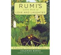 Coleman Barks Rumi'S Little Book of Love and Laughter (Tascabile)