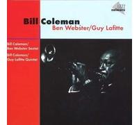 COLEMAN, BILL - BEN WEBSTER/GUY LAFITTE