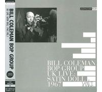 COLEMAN, BILL -BOP GROUP- - SATIN DOLL 1967 V.1