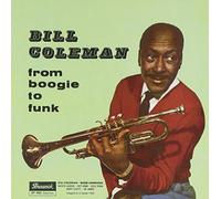 Coleman,Bill - From Boogie to Funk