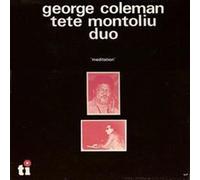 Coleman George / Mont Tete - Meditation