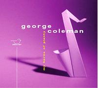 Coleman, George - My Horns Of Plenty