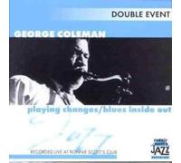 Coleman, George - Playing Changes / Blue Inside Out