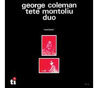 COLEMAN GEORGE & TETE MON - MEDITATION