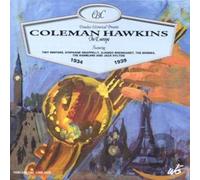 Coleman Hawkins In Europe: 1934 1939 (CD) Album