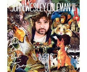 Coleman, John Wesley - The Love That You Own