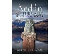 Coleman, Keith Áedán of the Gaels (Copertina rigida)